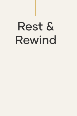 Rest & Rewind text image